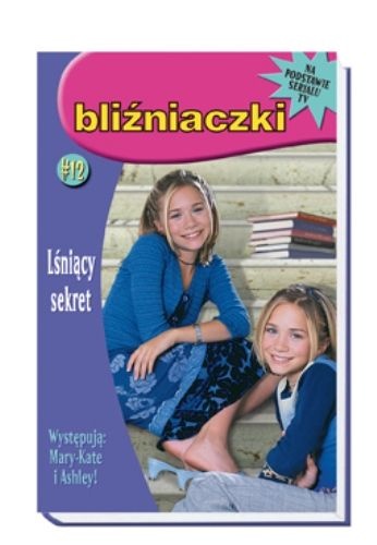 Okładka: Megan Stine - Bliźniaczki. Lśniący sekret