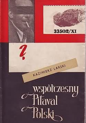 Okładka: Kazimierz Larski - Współczesny pitaval polski