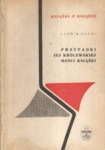Okładka: Ludwik Gocel - Przypadki jej królewskiej mości książki