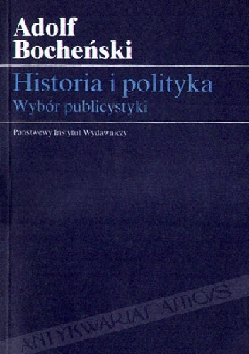 Okładka: Adolf Bocheński - Historia i polityka