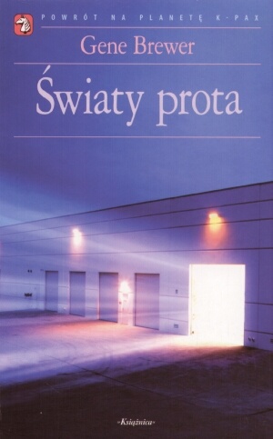 Okładka: Gene Brewer - Światy prota. Raport prota