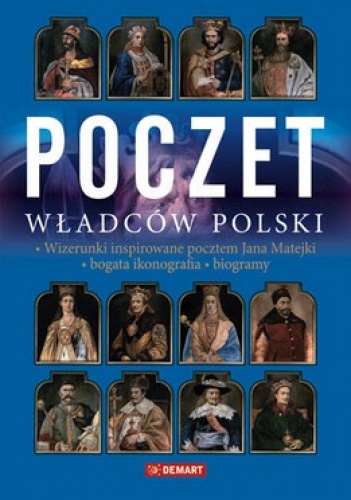 Okładka:  - Poczet władców Polski podług Jana Matejki