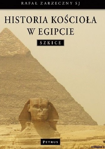 Okładka: Rafał Zarzeczny - Historia Kościoła W Egipcie
