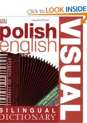 Okładka:  praca zbiorowa - Polish-English Visual Bilingual Dictionary