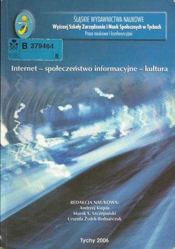 Okładka: Urszula Żydek-Bednarczuk - Internet - społeczeństwo informacyjne - kultura