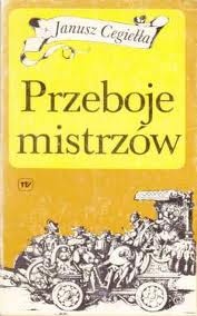 Okładka: Janusz Cegiełła - Przeboje mistrzów