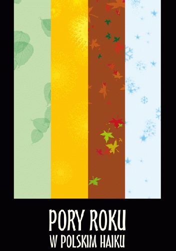 Okładka: Artur Lewandowski - Pory roku w polskim haiku