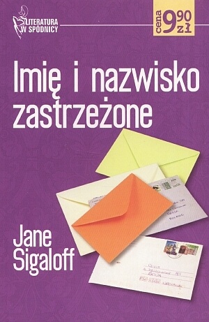 Okładka: Jane Sigaloff - Imię i nazwisko zastrzeżone