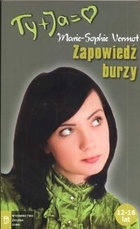 Okładka: Marie-Sophie Vermont - Zapowiedź burzy