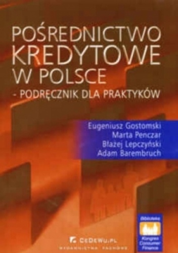 Okładka: Eugeniusz Gostomski - Pośrednictwo kredytowe w Polsce