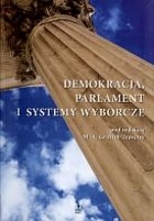 Okładka: Mary Anne Griffith-Traversy - Demokracja, parlament i systemy wyborcze