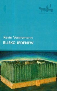 Okładka: Kevin Vennemann - Blisko Jedenew