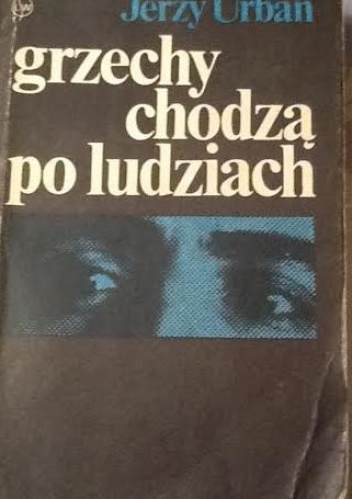 Okładka: Jerzy Urban - Grzechy chodzą po ludziach