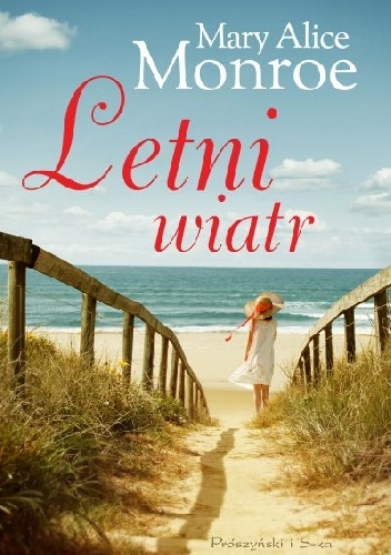 Okładka: Mary Alice Monroe - Letni wiatr