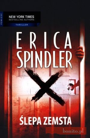 Okładka: Erica Spindler - Ślepa zemsta