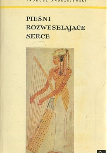 Okładka: Tadeusz Andrzejewski - Pieśni rozweselające serce