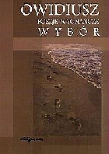Okładka:  Owidiusz - Poezje wygnańcze. Wybór