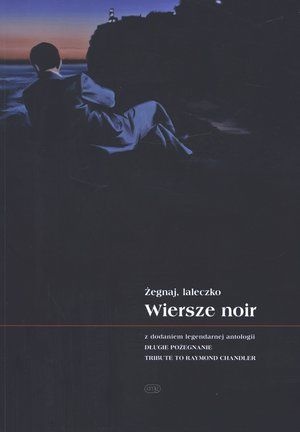 Okładka: Krzysztof Jaworski - Żegnaj, laleczko. Wiersze noir