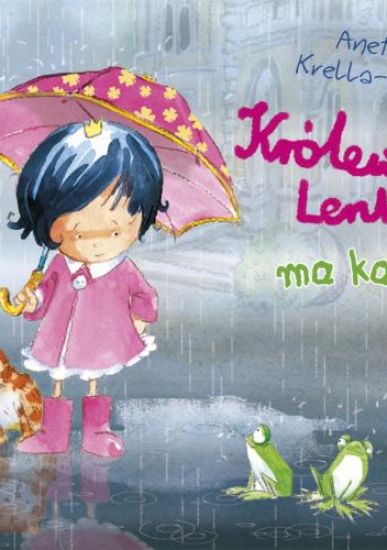 Okładka: Aneta Krella-Moch - Królewna Lenka ma katar