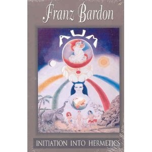 Okładka: Franz Bardon - Wtajemniczenie do Hermetyzmu