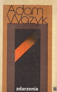 Okładka: Adam Ważyk - Zdarzenia