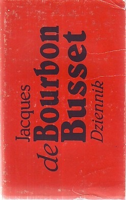 Okładka: Jacques de Bourbon-Busset - Dziennik 1964-1984