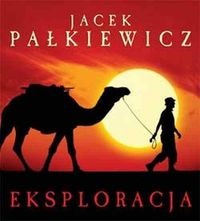 Okładka: Jacek Pałkiewicz - Eksploracja