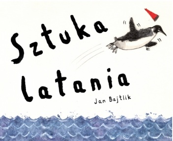 Okładka: Jan Bajtlik - Sztuka latania