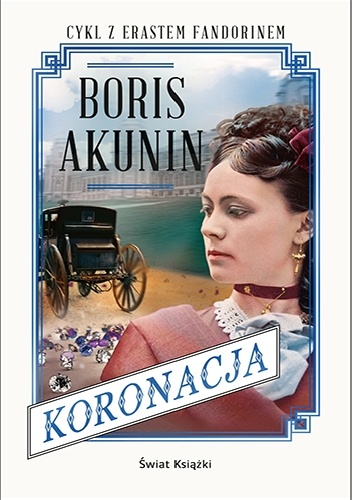 Okładka: Boris Akunin - Koronacja