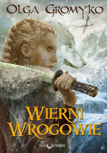 Okładka: Olga Gromyko - Wierni wrogowie