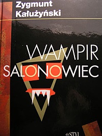 Okładka: Zygmunt Kałużyński - Wampir salonowiec