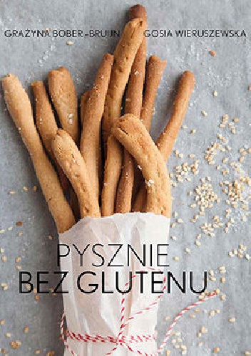Okładka: Grażyna Bober-Bruijn - Pysznie bez glutenu