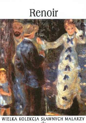 Okładka:  praca zbiorowa - Renoir