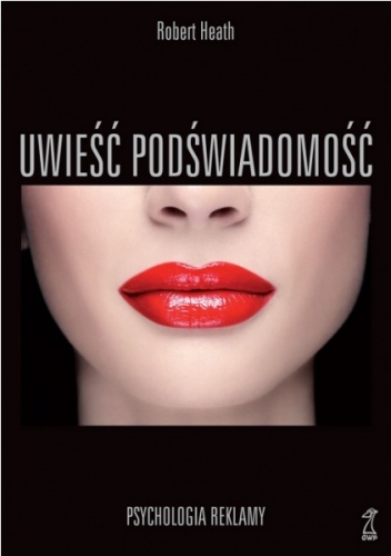 Okładka: Robert Heath - Uwieść podświadomość