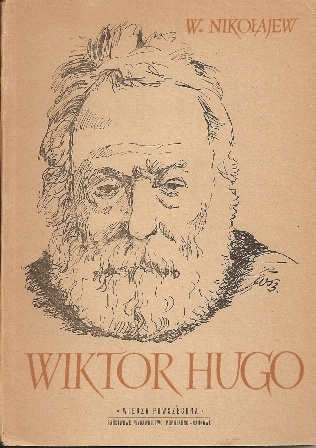 Okładka: W. Nikołajew - Wiktor Hugo