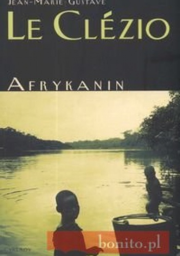 Okładka: Jean-Marie Gustave Le Clézio - Afrykanin