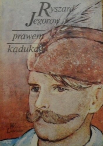 Okładka: Ryszard Jegorow - Prawem kaduka