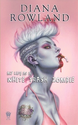 Okładka: Diana Rowland - My Life as A White Trash Zombie