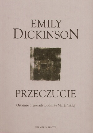 Okładka: Emily Dickinson - Przeczucie