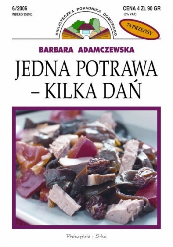 Okładka: Barbara Adamczewska - Jedna potrawa - kilka dań