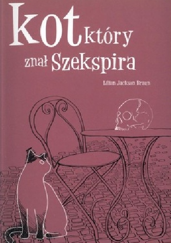 Okładka: Lilian Jackson Braun - Kot, który znał Szekspira
