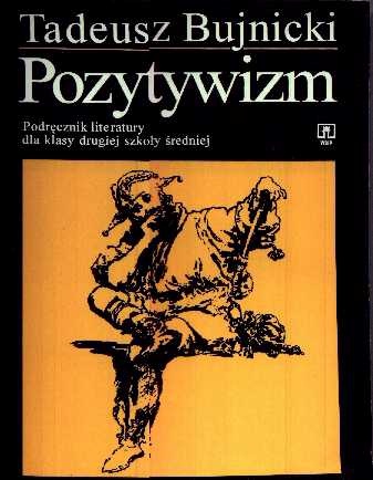 Okładka: Tadeusz Bujnicki - Pozytywizm