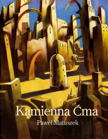 Okładka: Paweł Matuszek - Kamienna Ćma