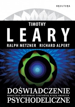 Okładka: Timothy Leary - Doświadczenie psychodeliczne