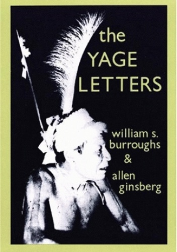 Okładka: William Seward Burroughs - The Yage Letters