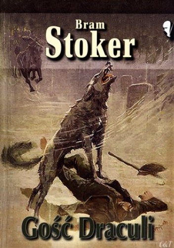 Okładka: Bram Stoker - Gość Draculi