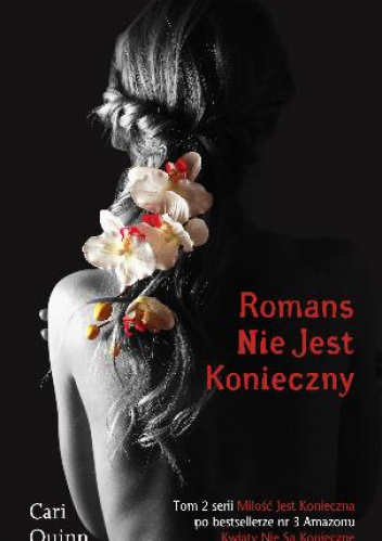 Okładka: Cari Quinn - Romans nie jest konieczny