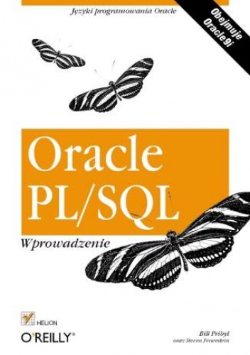 Okładka: Steven Feuerstein - Oracle PL/SQL. Wprowadzenie