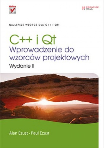 Okładka: Alan Ezust - C++ i Qt. Wprowadzenie do wzorców projektowych