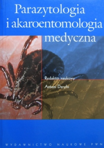 Okładka: Antoni Deryło - Parazytologia i akaroentomologia medyczna